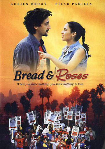 Bread and Roses - Pan y Rosas