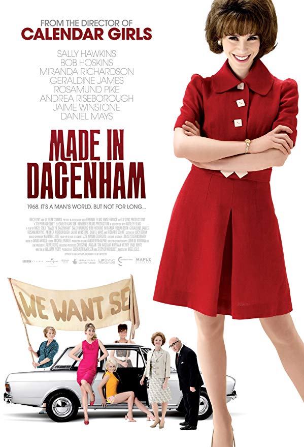 Made in Dagenham - Mujeres que hicieron historia
