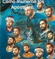 ¨Como murieron los apóstoles ¨   