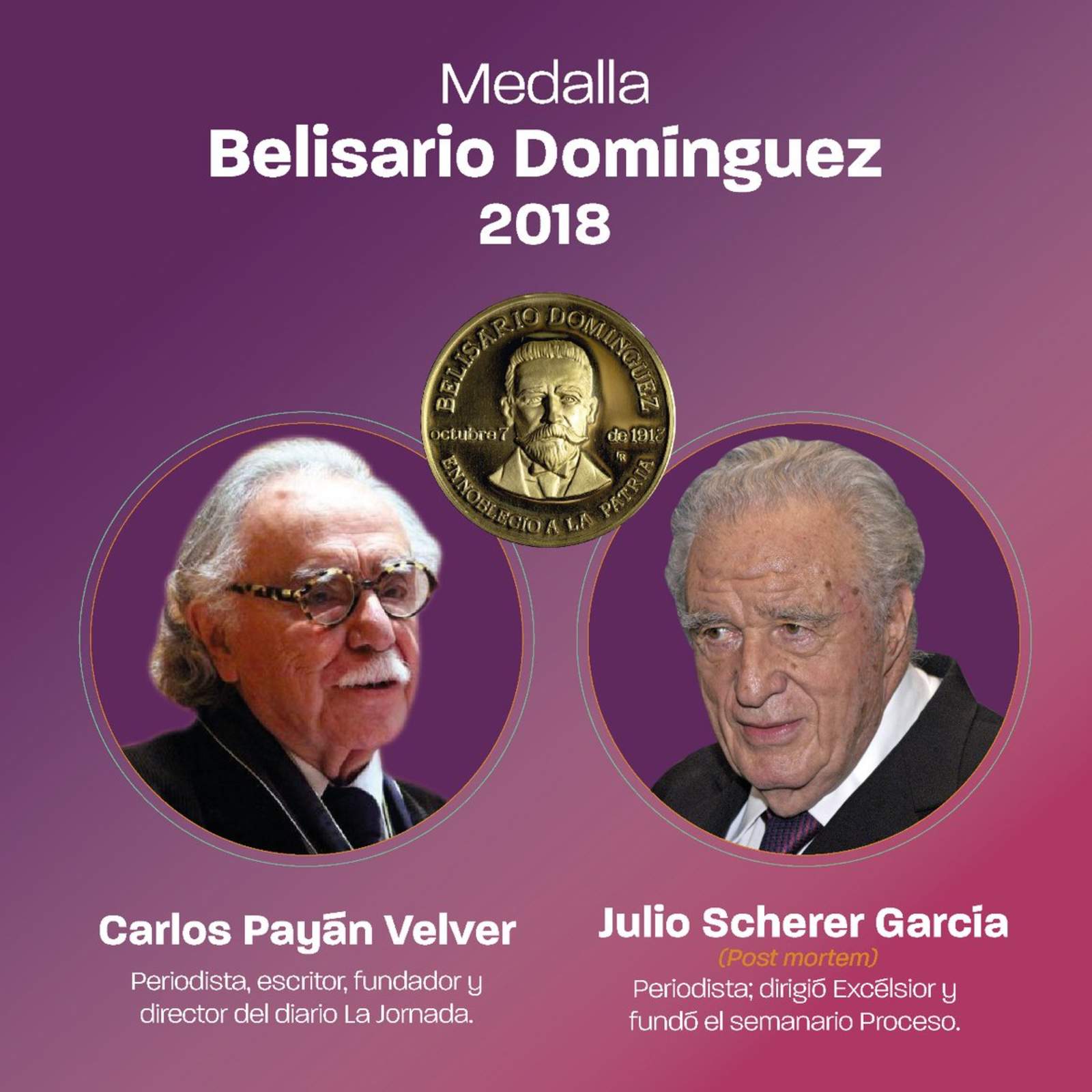 Otorgan a Carlos Payán y Julio Scherer medalla Belisario Domínguez. Noticias en tiempo real