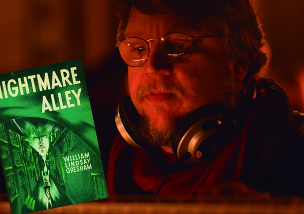 Crece elenco para Nightmare Alley, nuevo filme de Guillermo del Toro. Noticias en tiempo real