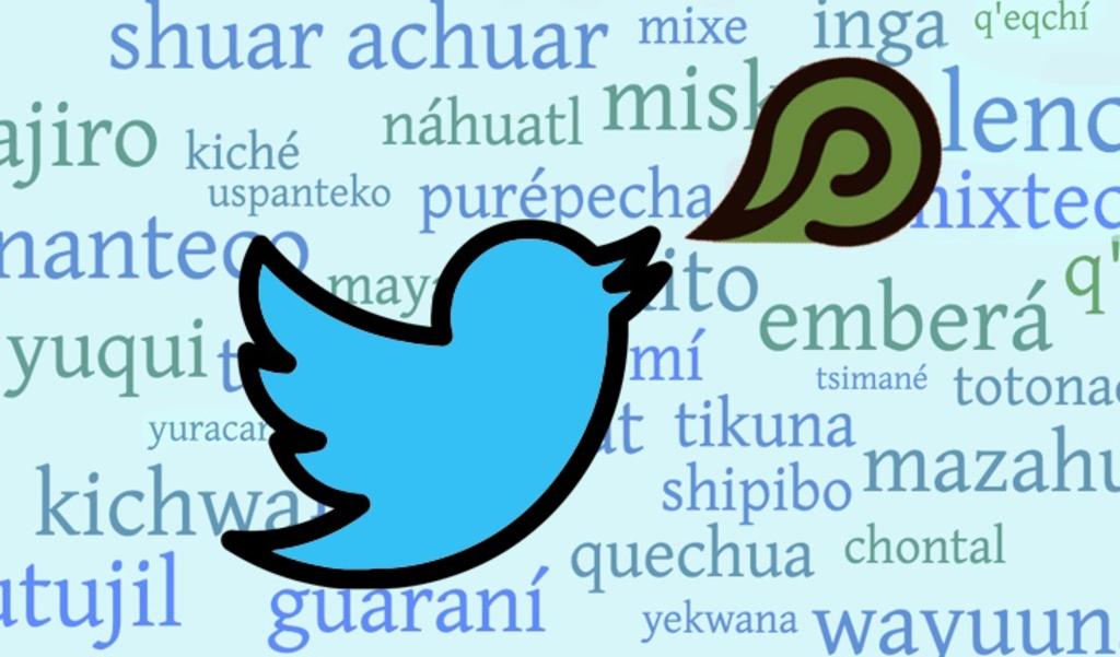 Twitter fomenta el aprendizaje de lenguas indígenas. Noticias en tiempo real