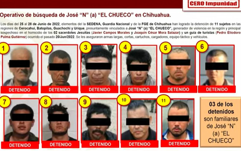 Suman 11 detenidos vinculados a célula de 'El Chueco' tras asesinato de jesuitas