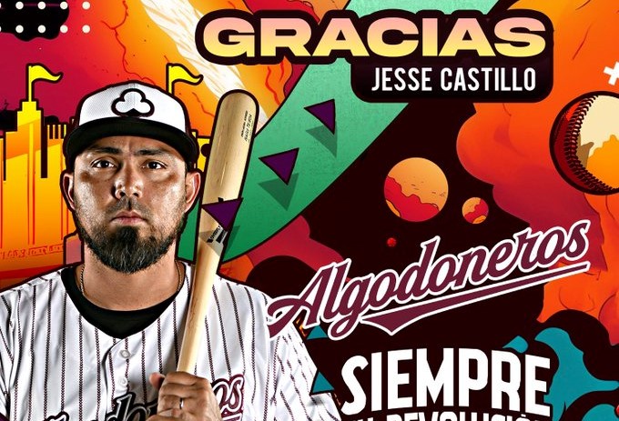 \'Jesse\' Castillo sale de Algodoneros como préstamo a los Olmecas de Tabasco. Noticias en tiempo real