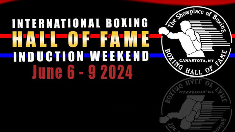 Confirman fechas para el Salón de la Fama Internacional de Boxeo 2024. Noticias en tiempo real